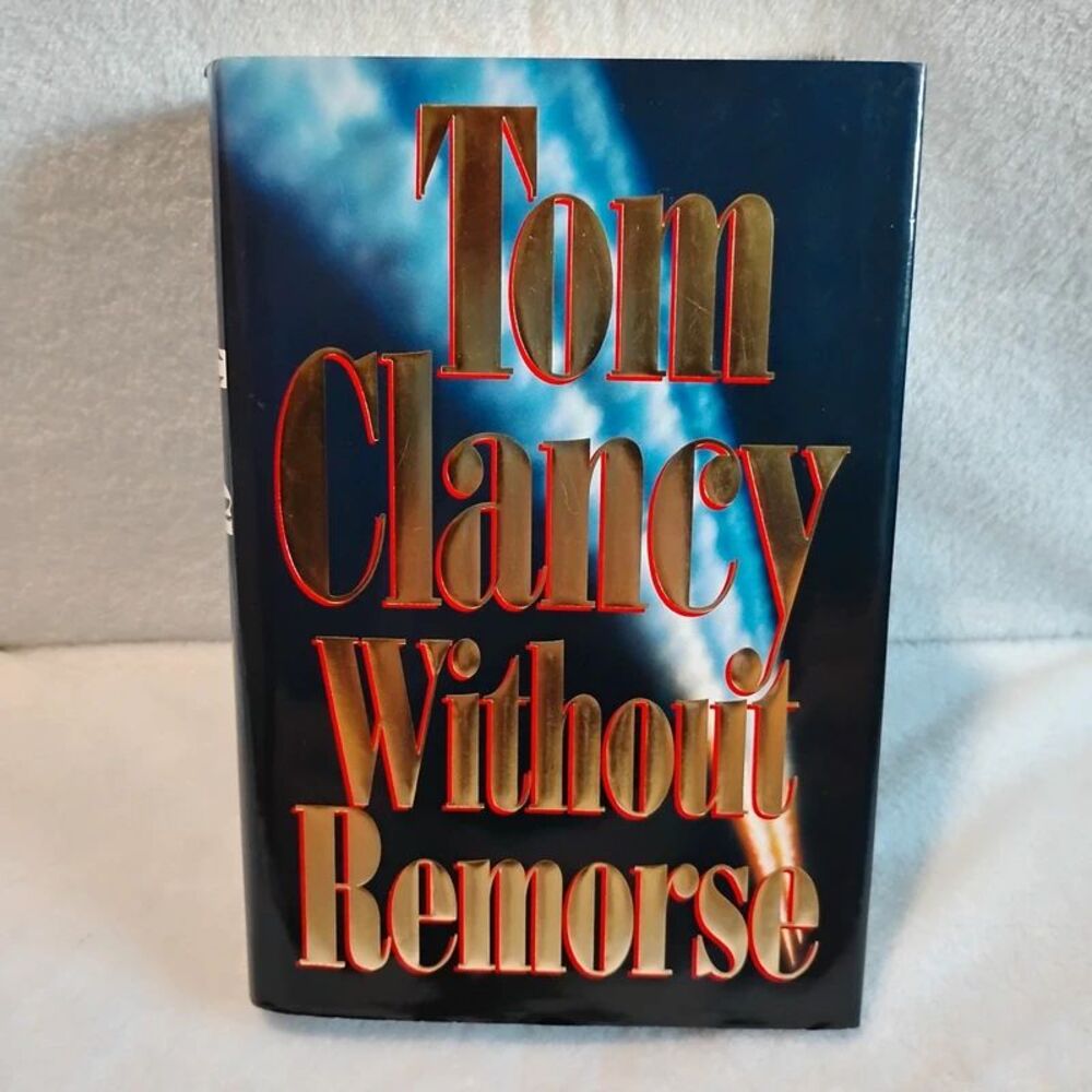 Without Remorse by Tom Clancy hardcover